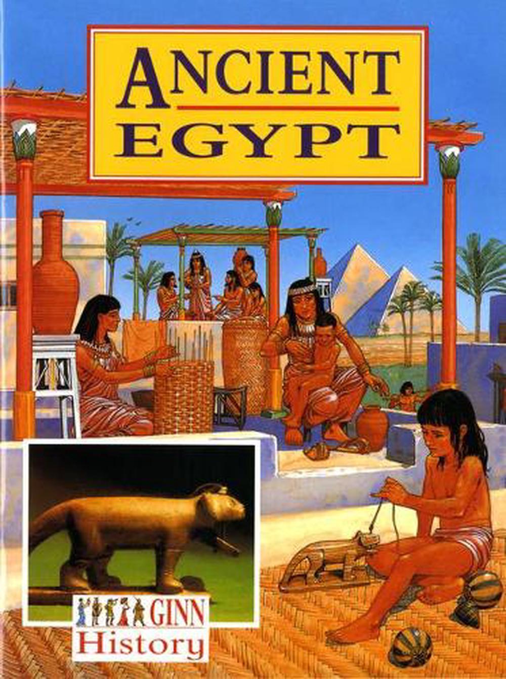 Ginn History Key Stage 2 Ancient Egypt Pupil`s Textbook