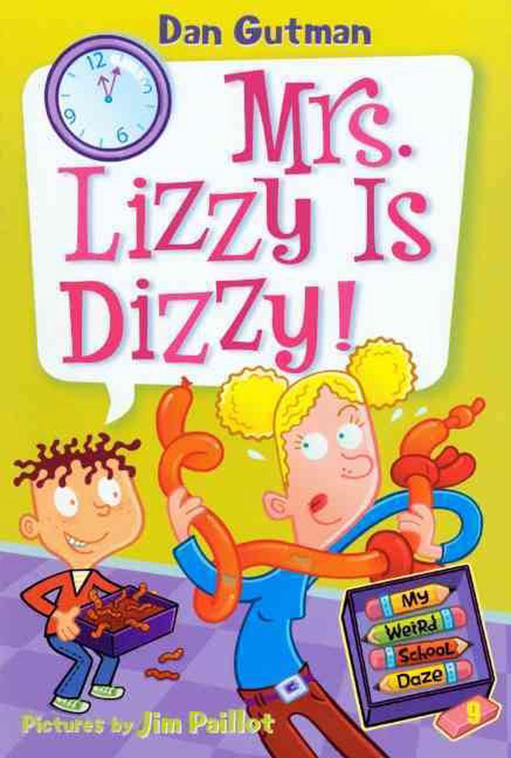 Mrs Lizzy Is Dizzy By Dan Gutman English Prebound Book Free Shipping 9780606101134 Ebay