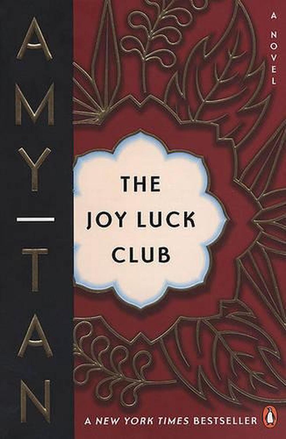 the joy luck club by amy tan the joy luck club by amy tan