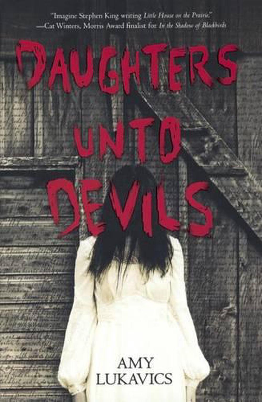 daughters unto devils by amy lukavics