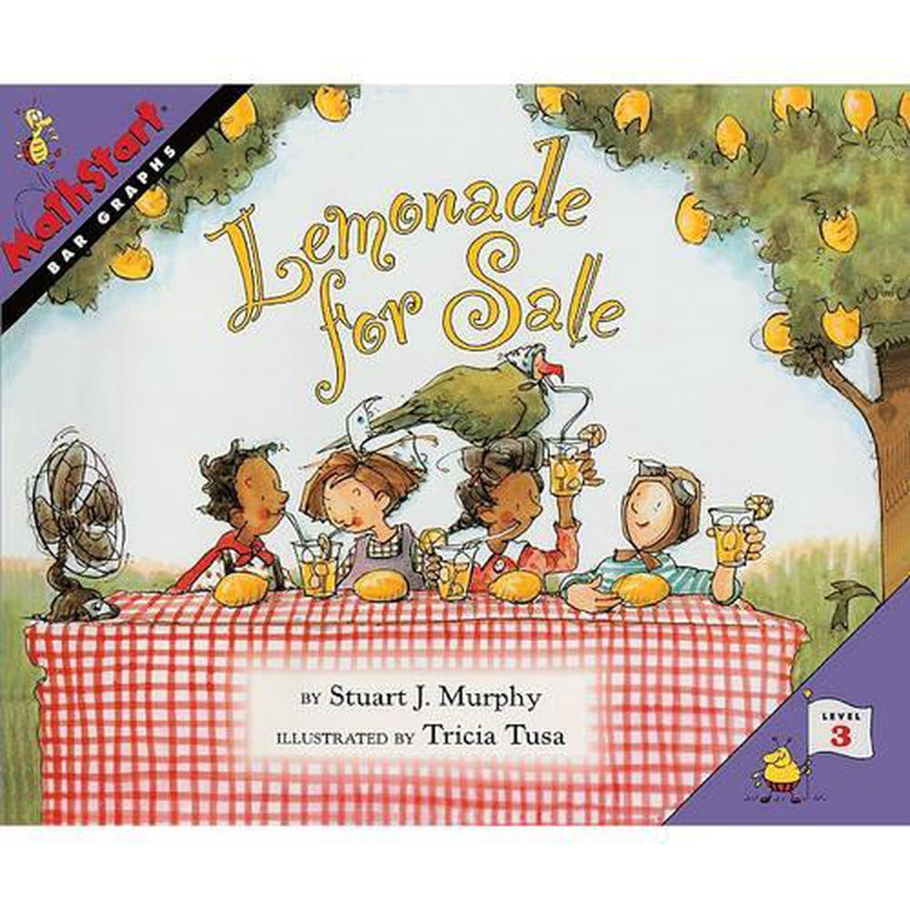 Lemonade for Sale Bar Graphs by Stuart J. Murphy (English) Prebound
