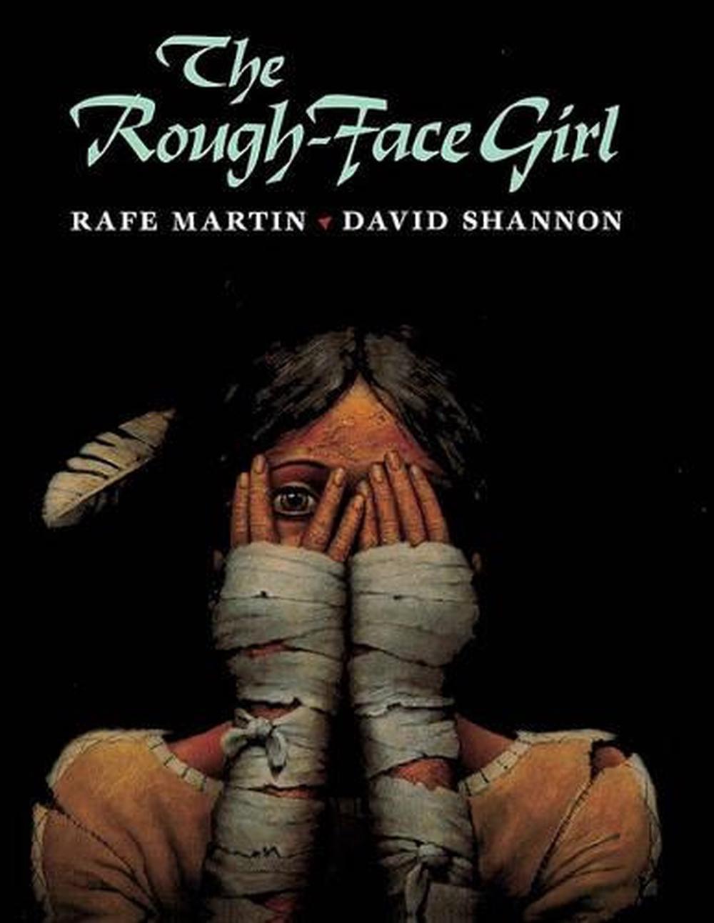The Rough Face Girl By Rafe Martin English Prebound Book Free