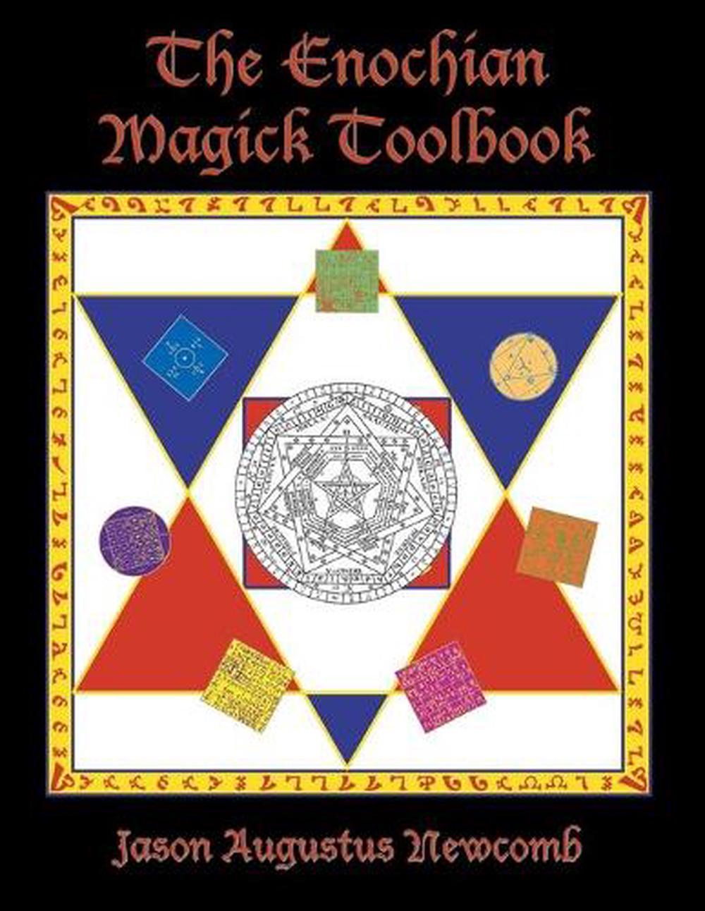 The Enochian Magick Toolbook by Jason Augustus Newcomb (English ...