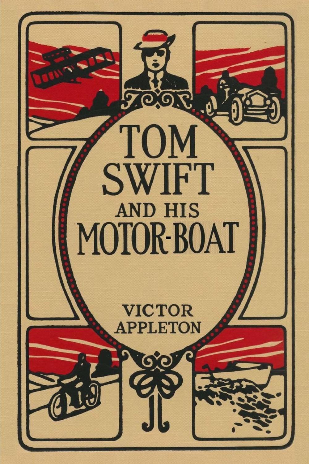 Tom Swift and His MotorBoat by Victor II Appleton (English) Paperback