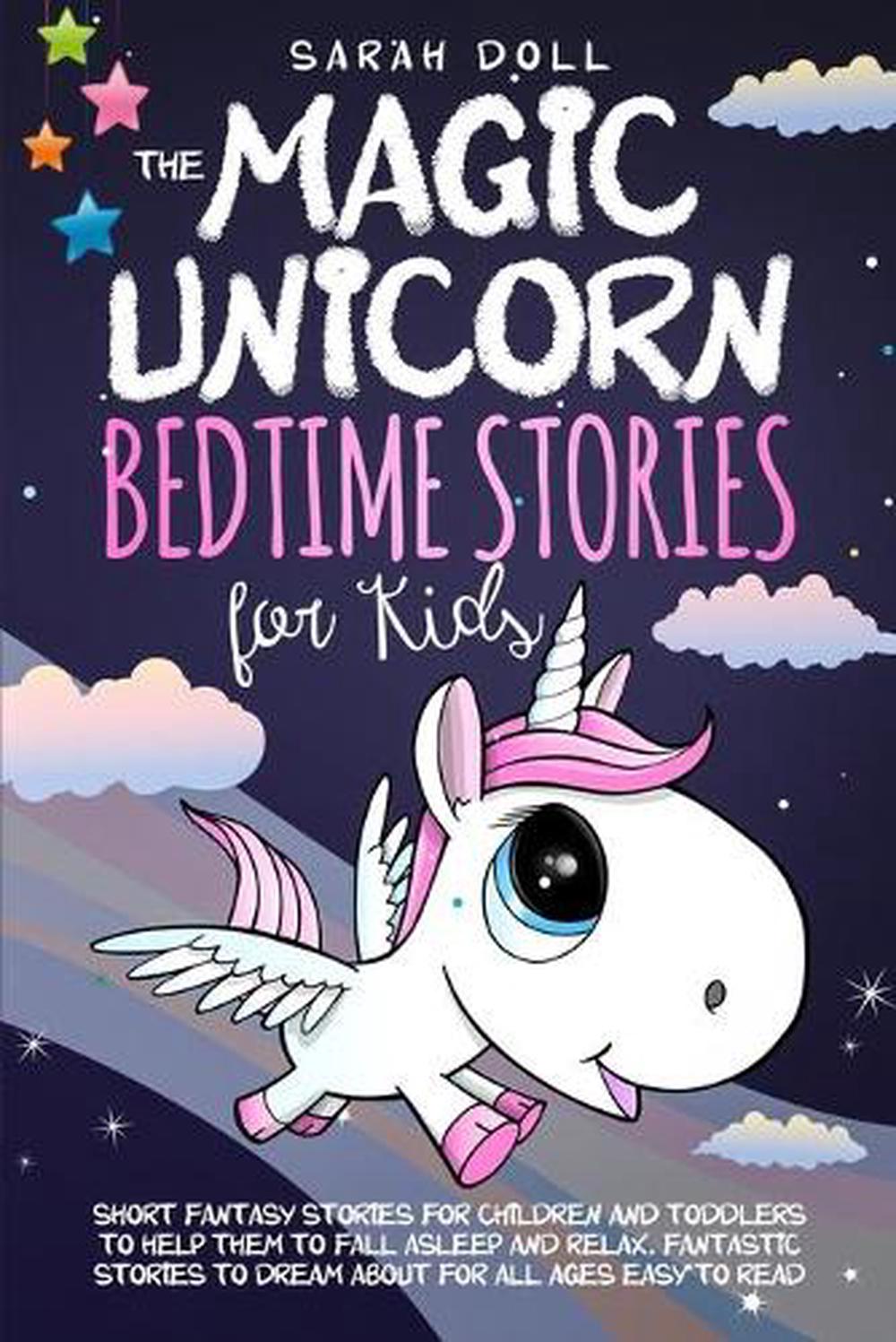 The Magic Unicorn: Bedtime Stories For Kids: The Magic Unicorn: Bedtime ...