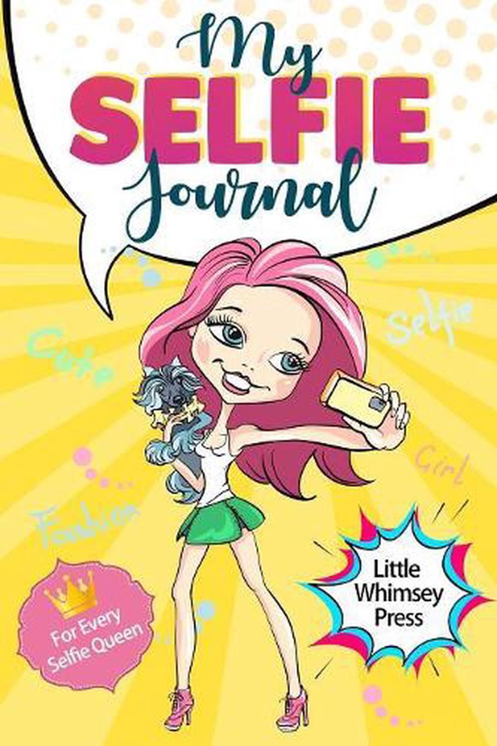 My Selfie Journal: For Every Selfie Queen (English) Paperback Book Free ...