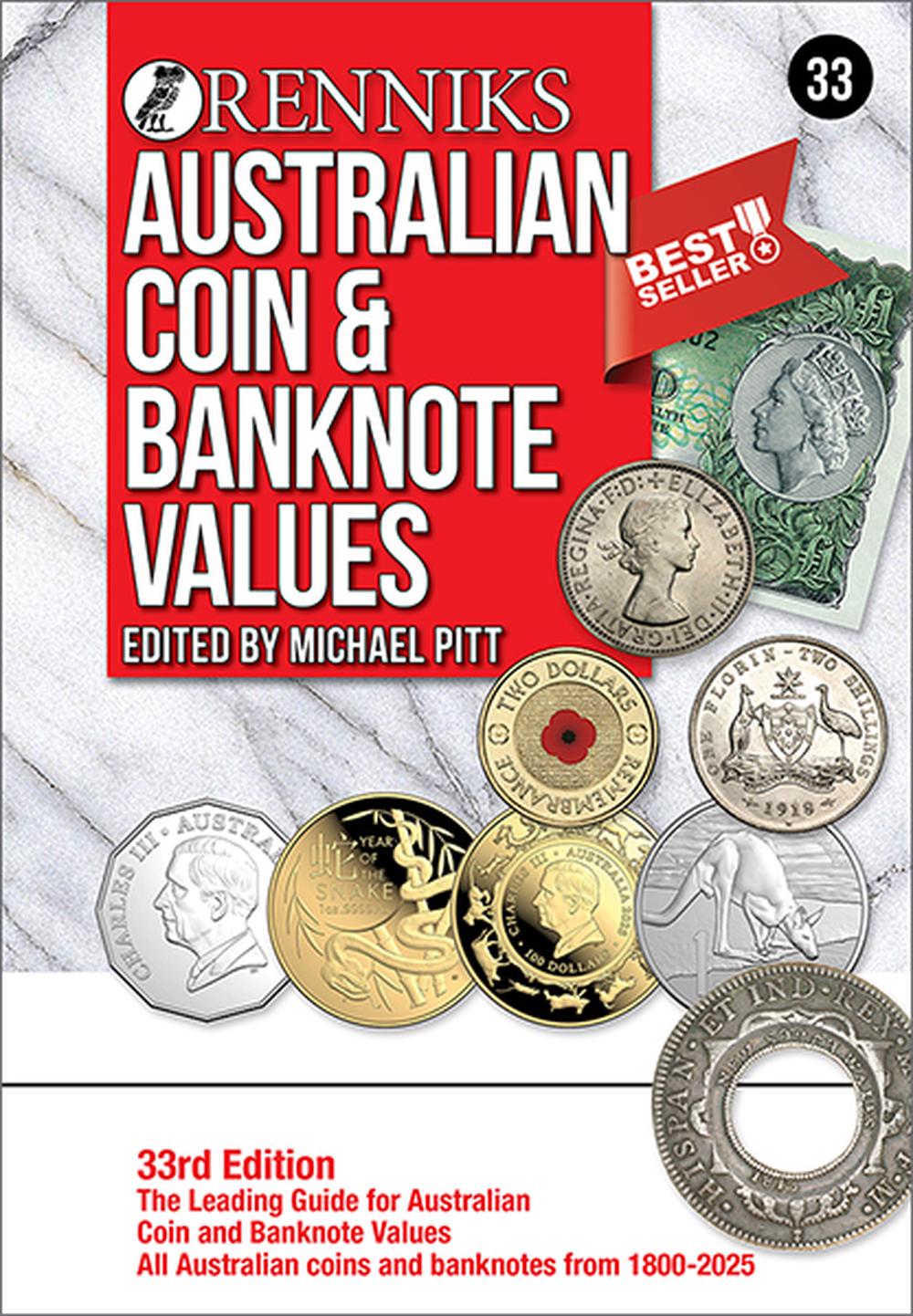 Renniks Australian Coin & Banknote Values 33rd Edition: The Leading Guide for Au - Foto 1 di 1