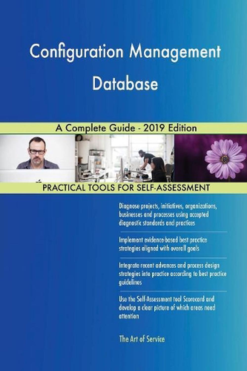 Configuration Management Database a Complete Guide - 2019 Edition by