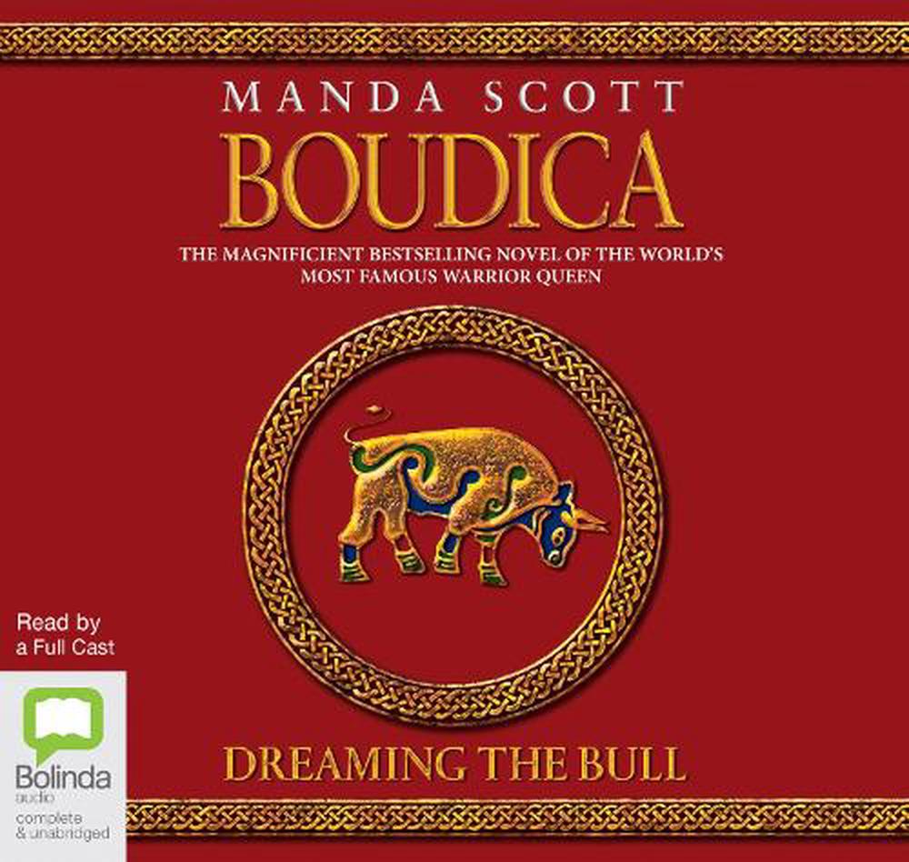 boudica dreaming the bull