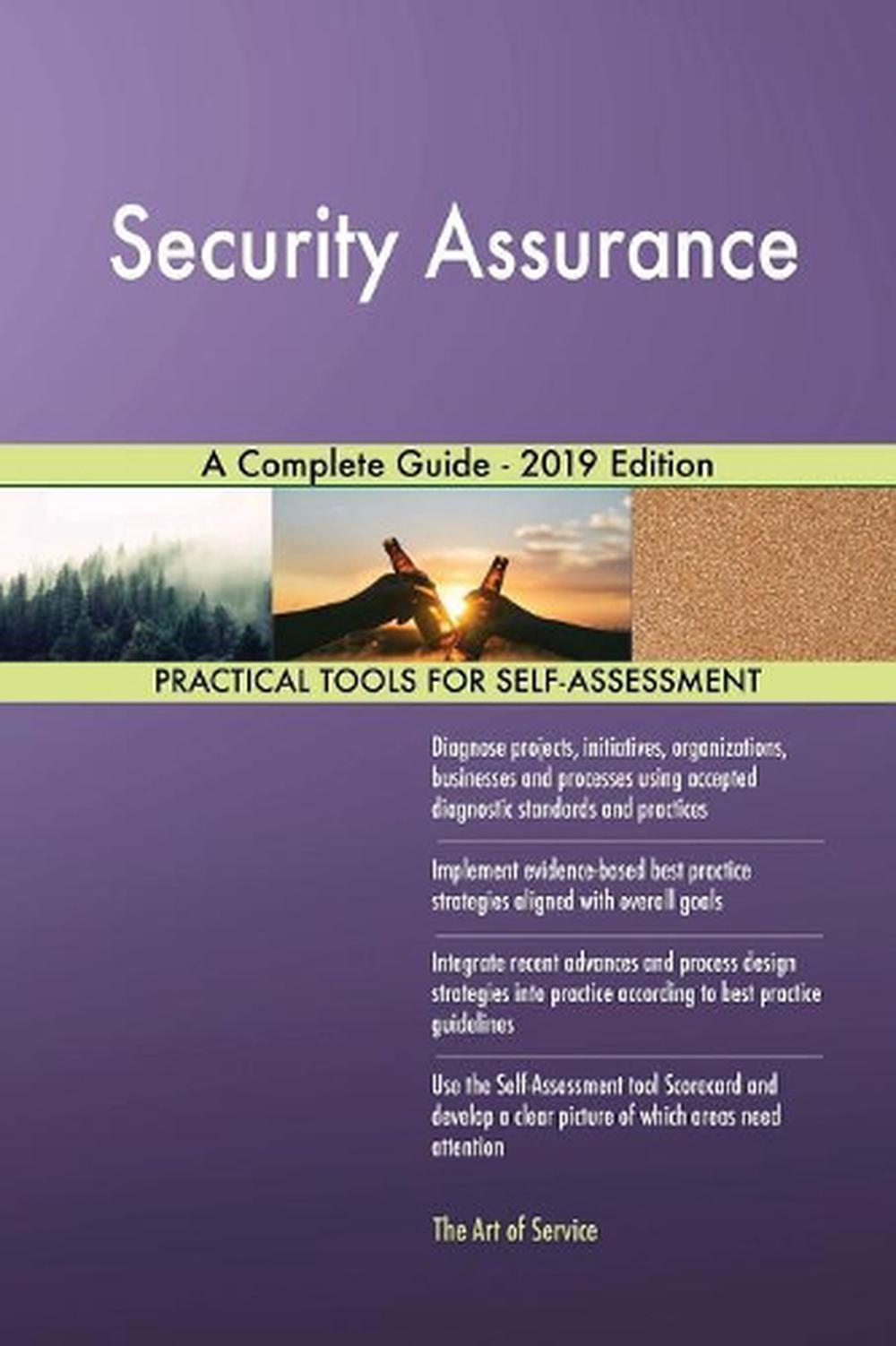 Security Assurance a Complete Guide 2019 Edition by Gerardus Blokdyk