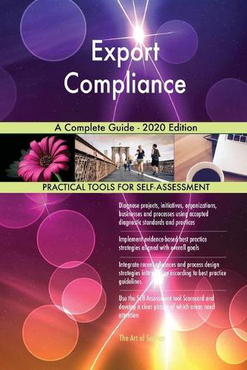 Export Compliance a Complete Guide 2020 Edition by Gerardus Blokdyk