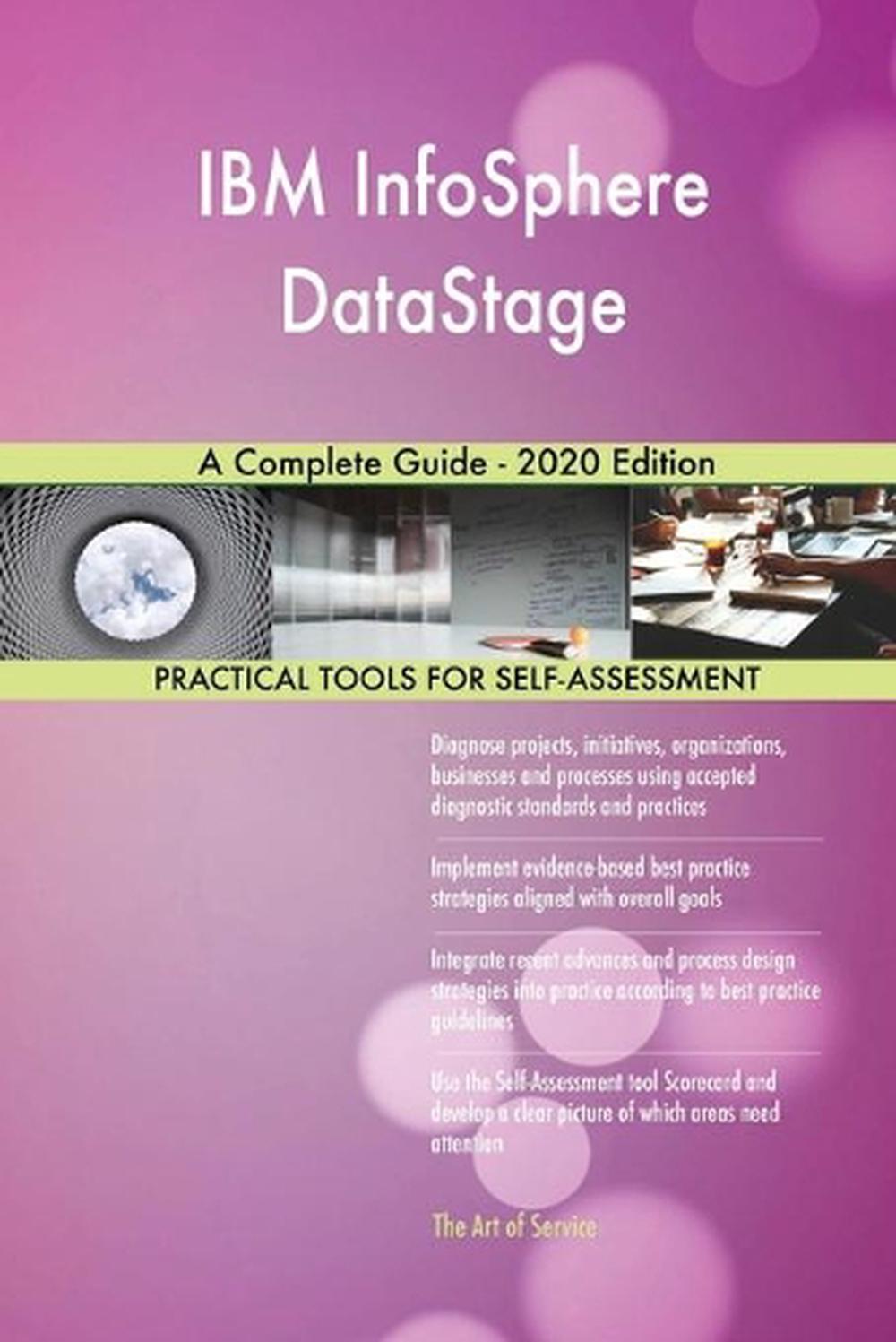 Ibm Infosphere Datastage A Complete Guide - 2020 Edition By Gerardus ...