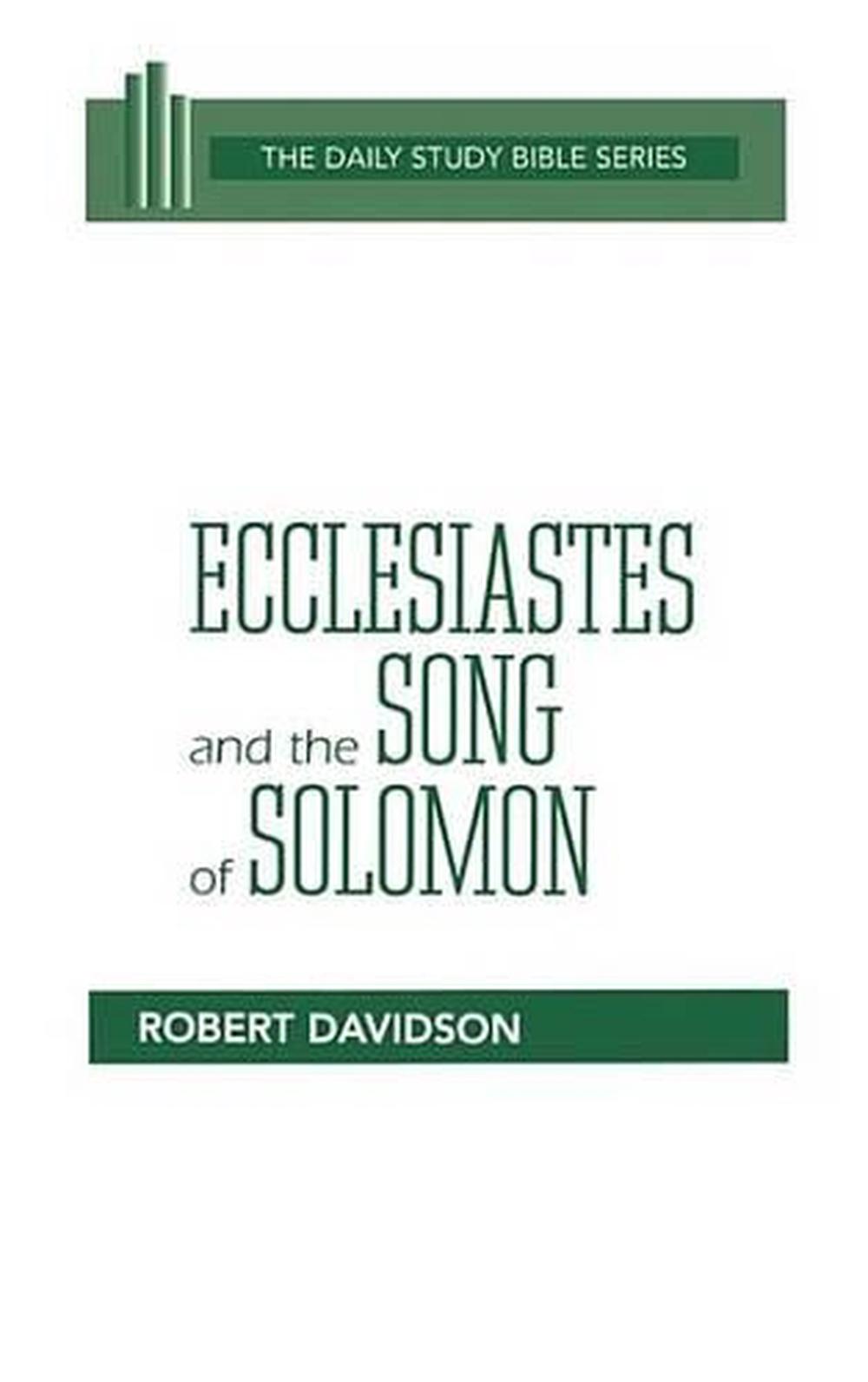 Ecclesiastes and the Song of Solomon by Robert Davidson (English