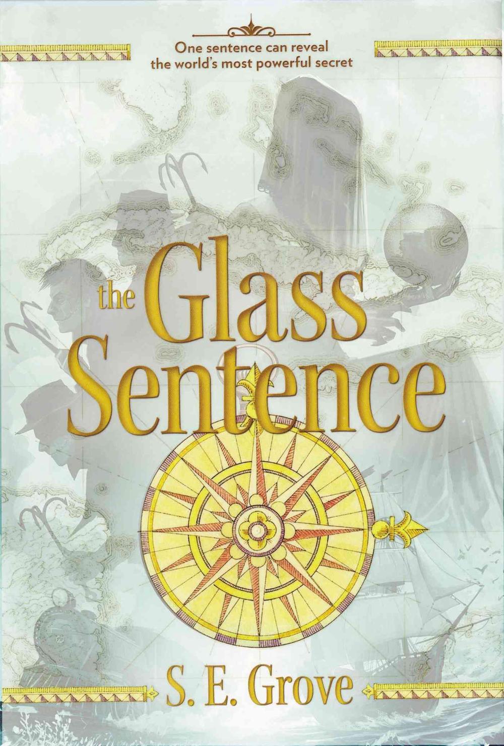 The Glass Sentence by S.E. Grove (English) Hardcover Book Free Shipping