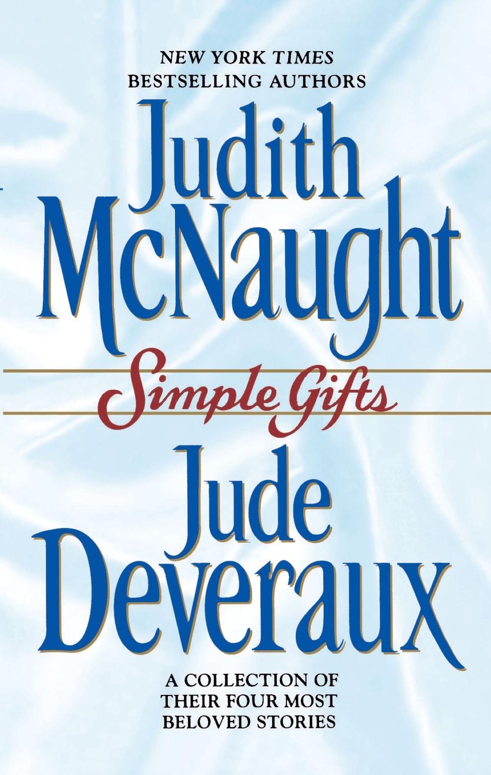 Simple Gifts Four Heartwarming Christmas Stories by Judith McNaught