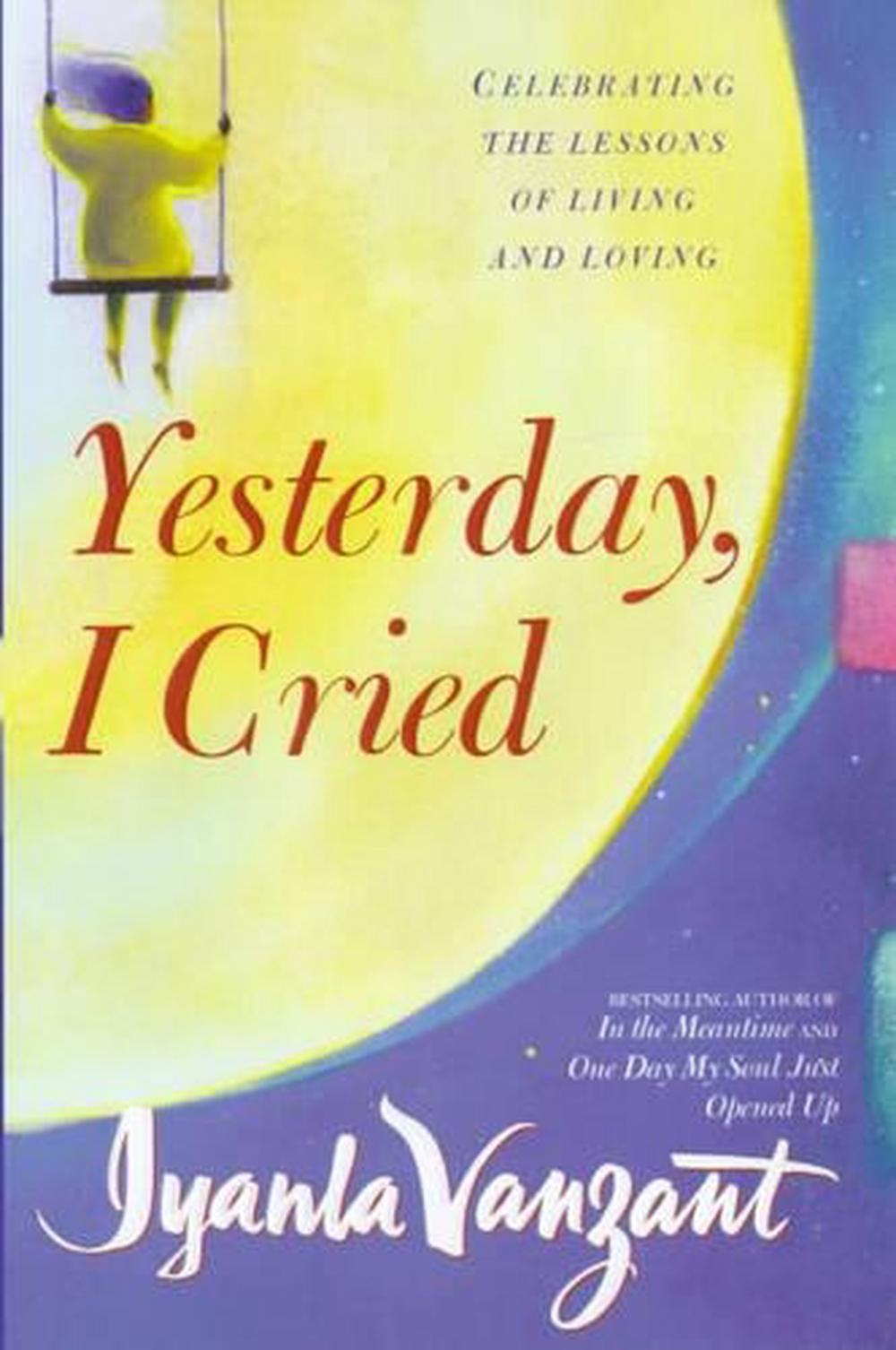 Yesterday I Cried Paperback by Iyanla Vanzant (English