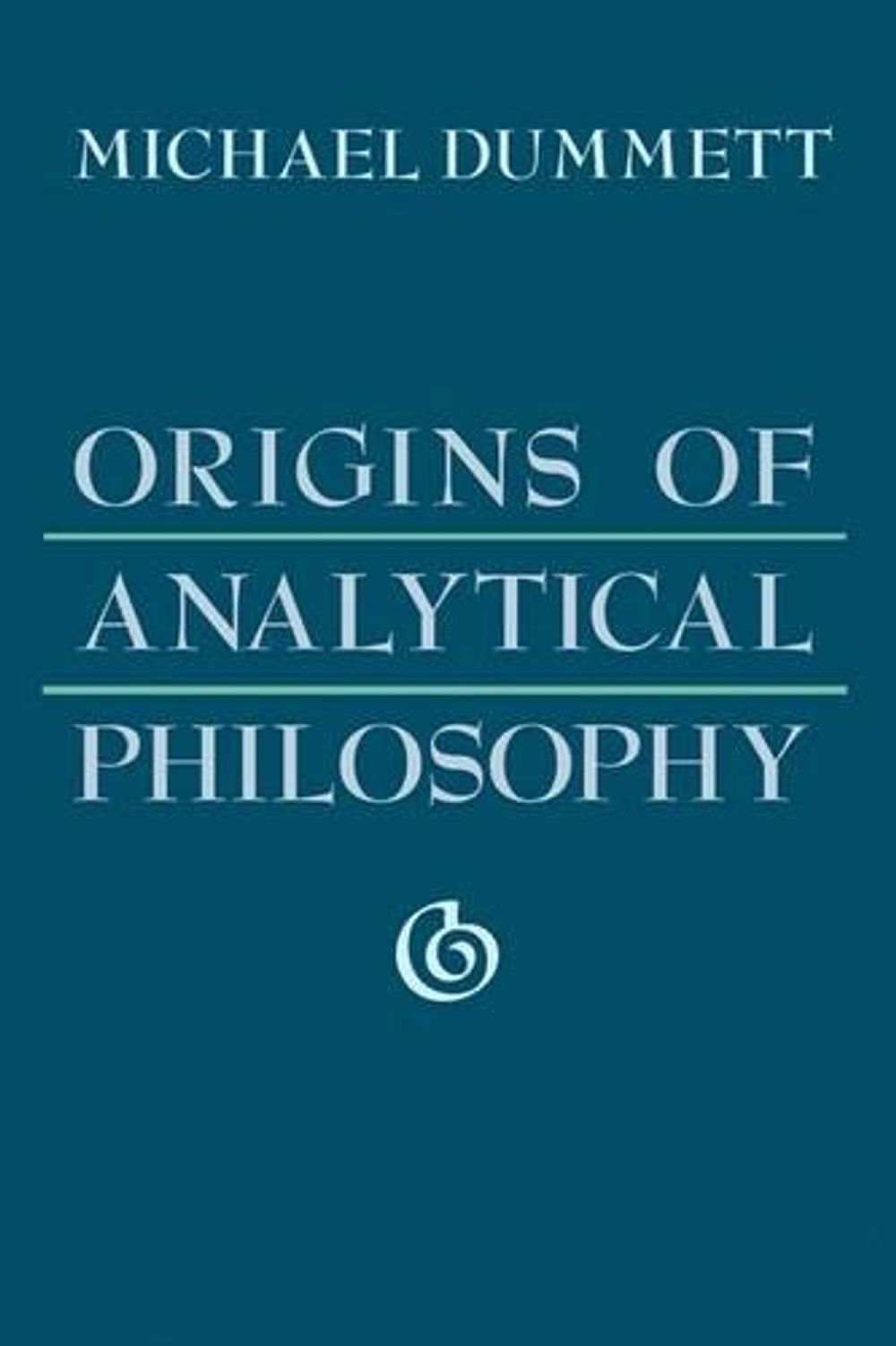 Origins Of Analytical Philosophy By Michael Dummett English Paperback