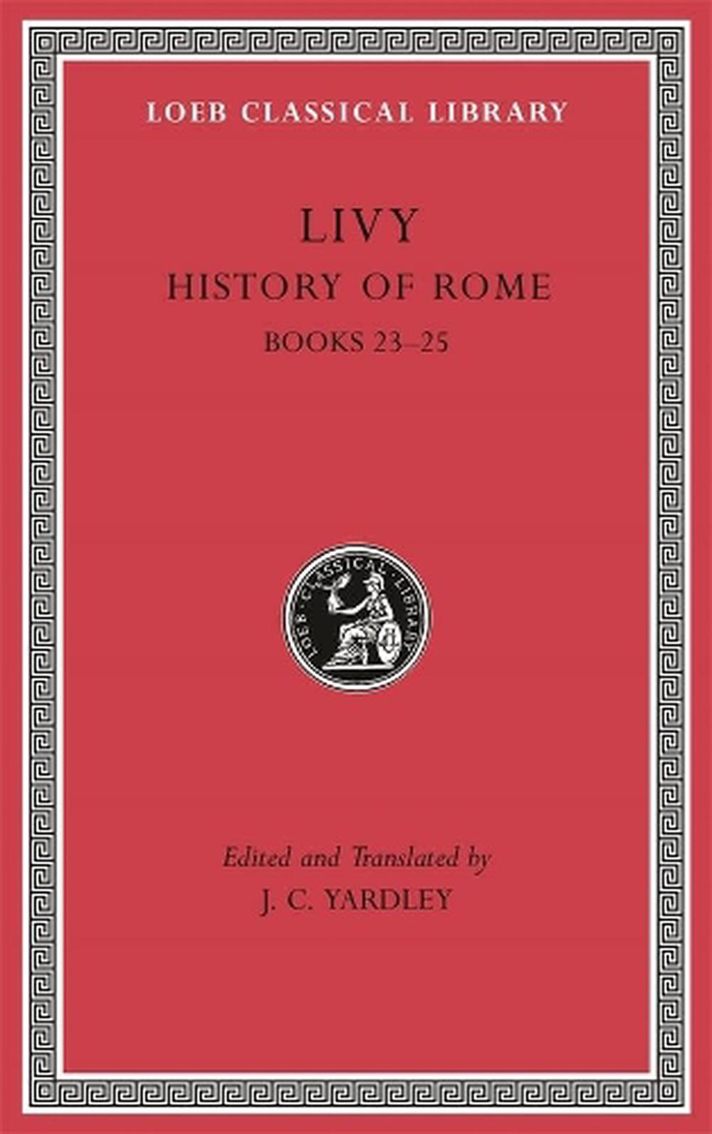 The History of Rome, Books 1-5 by Livy