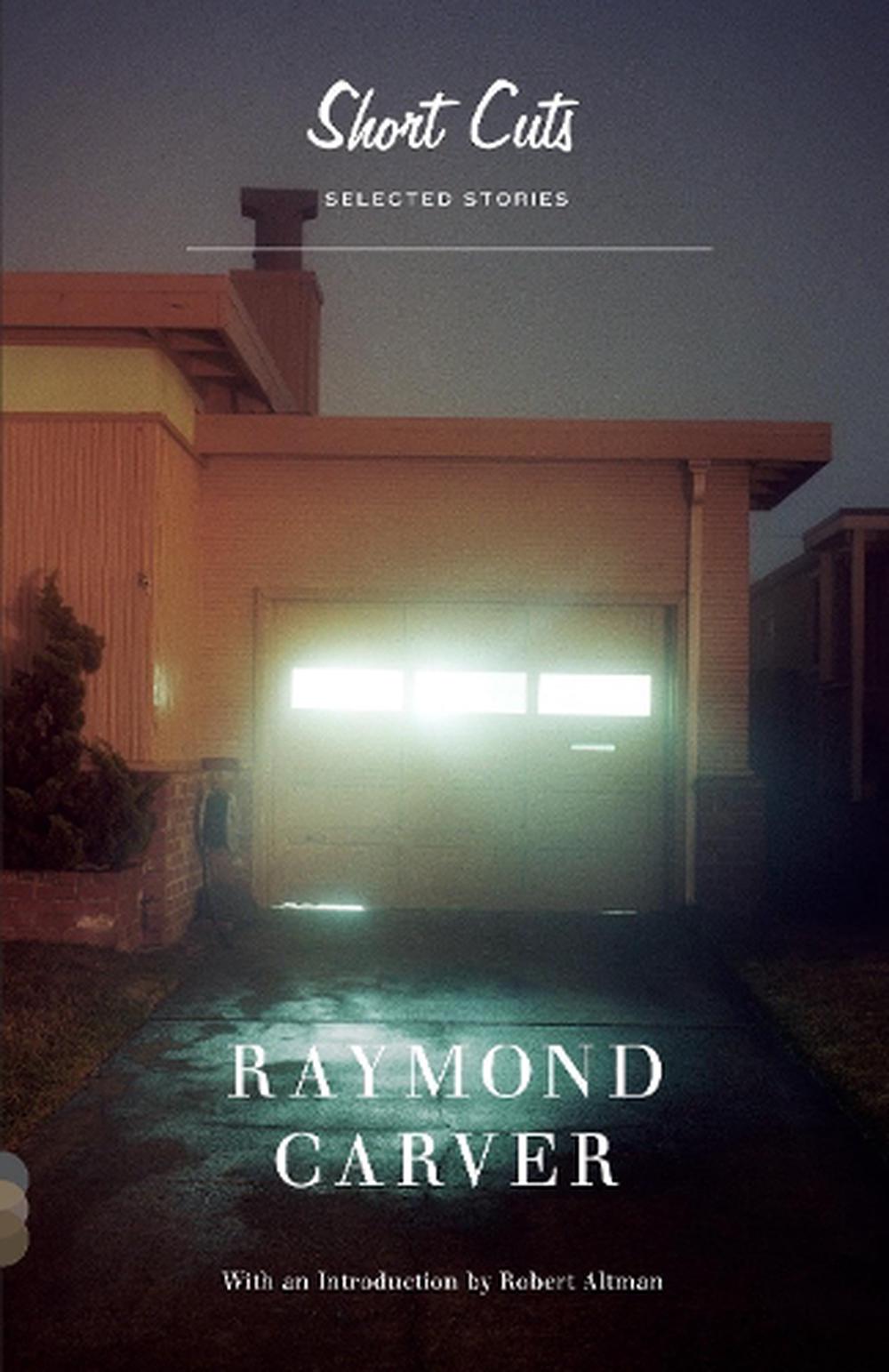 raymond carver short stories collection