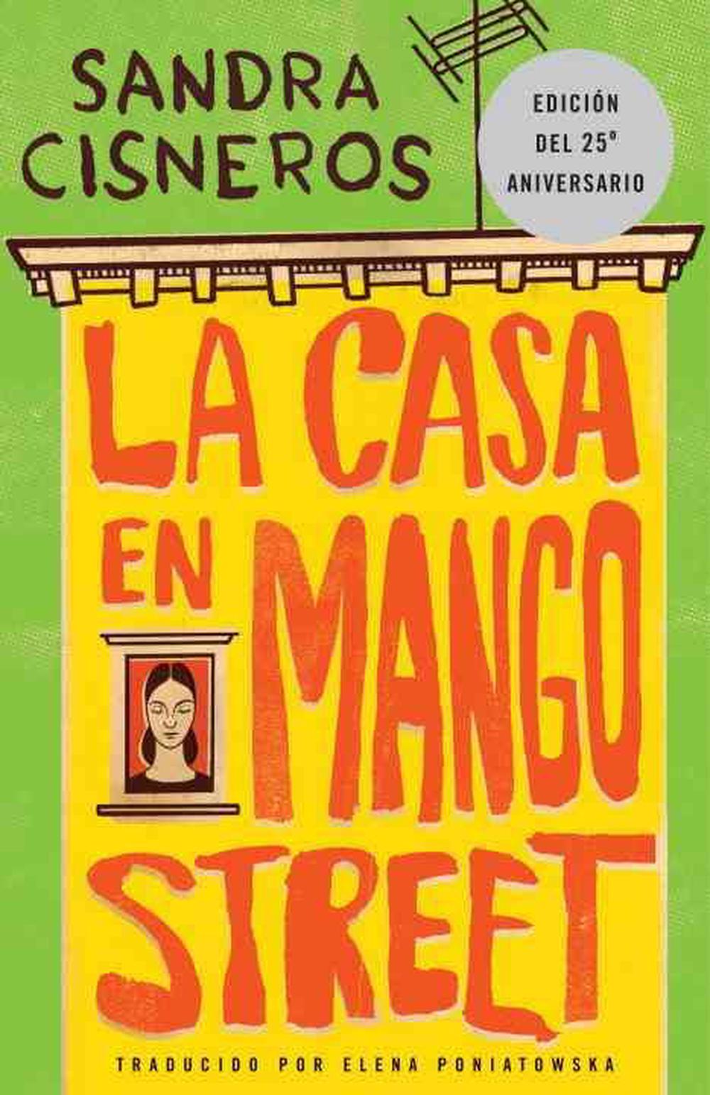 La Casa En Mango Street By Sandra Cisneros Spanish Paperback Book Free Shippin 9780679755265