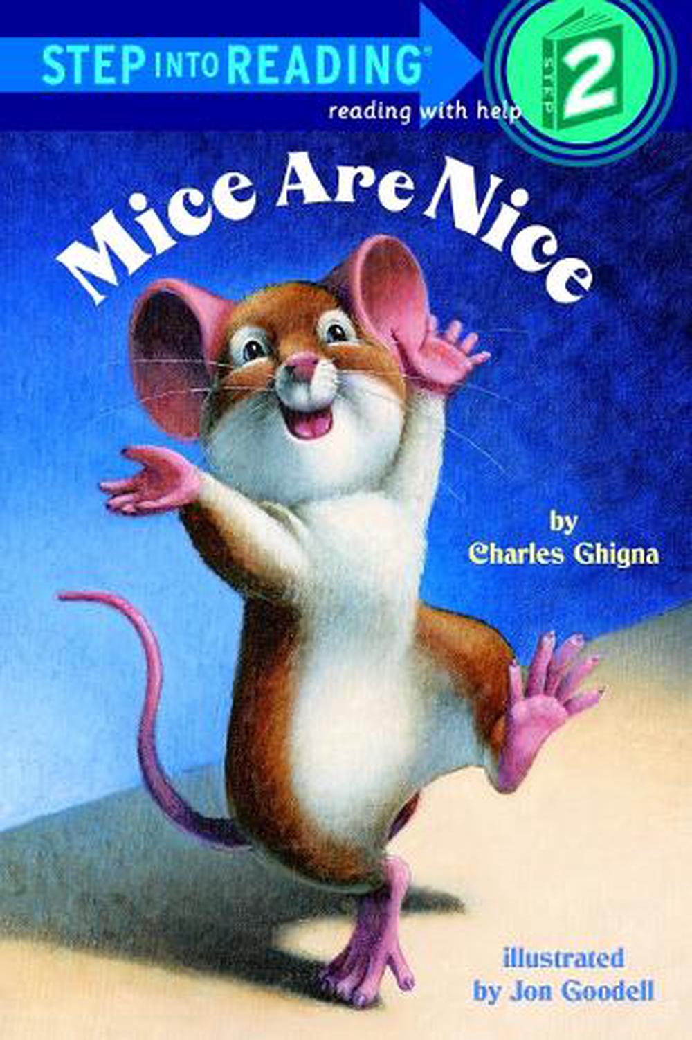 Mice Are Nice Step Into Reading 2 by Charles Ghigna (English