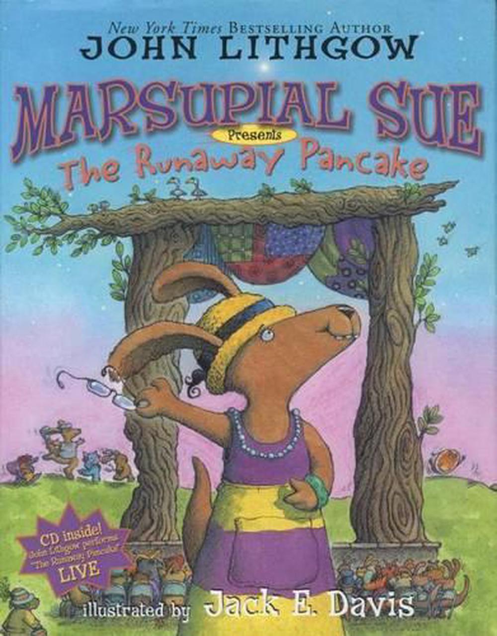 Marsupial Sue Presents "The Runaway Pancake" [With CD (Audio)] by John