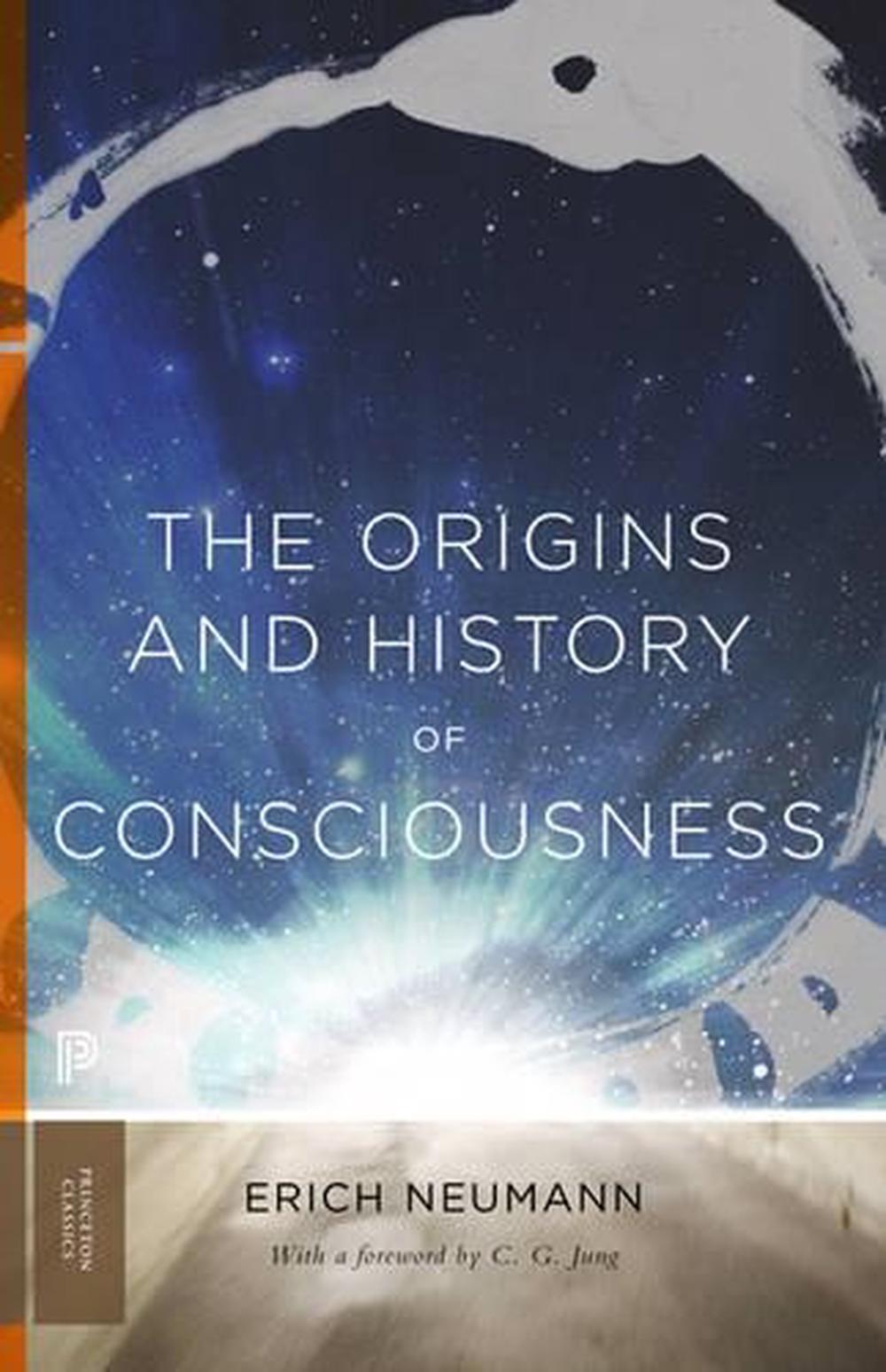 neumann the origins and history of consciousness
