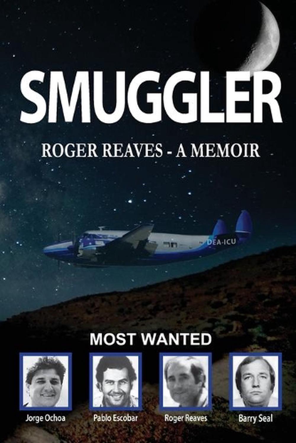 roger reaves smuggler