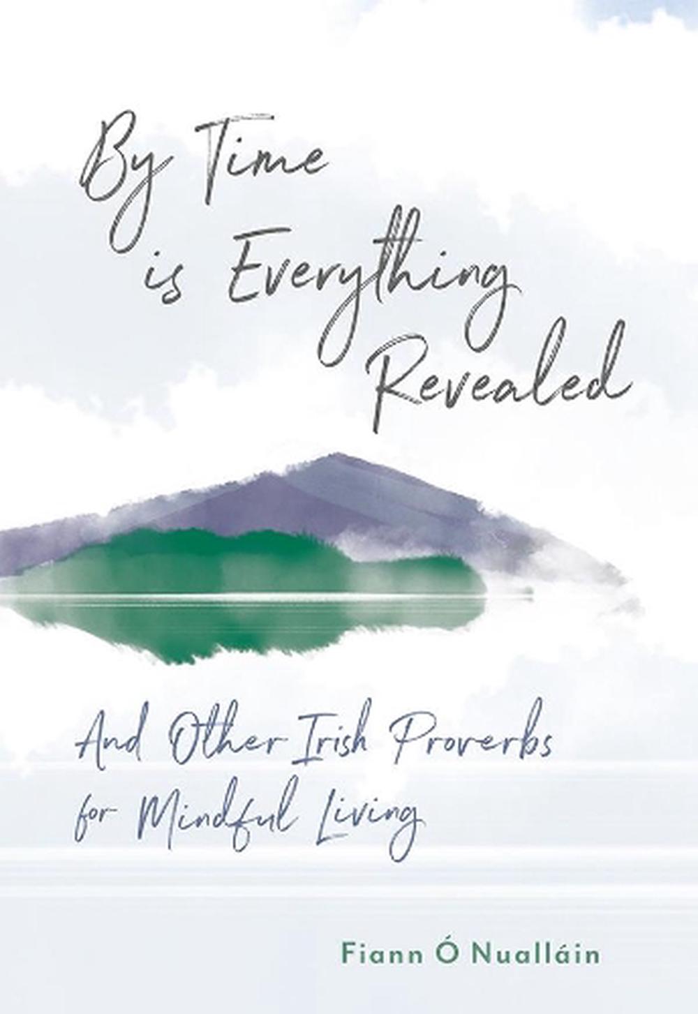 By Time is Everything Revealed by Fiann O Nuallain Hardcover Book Free ...