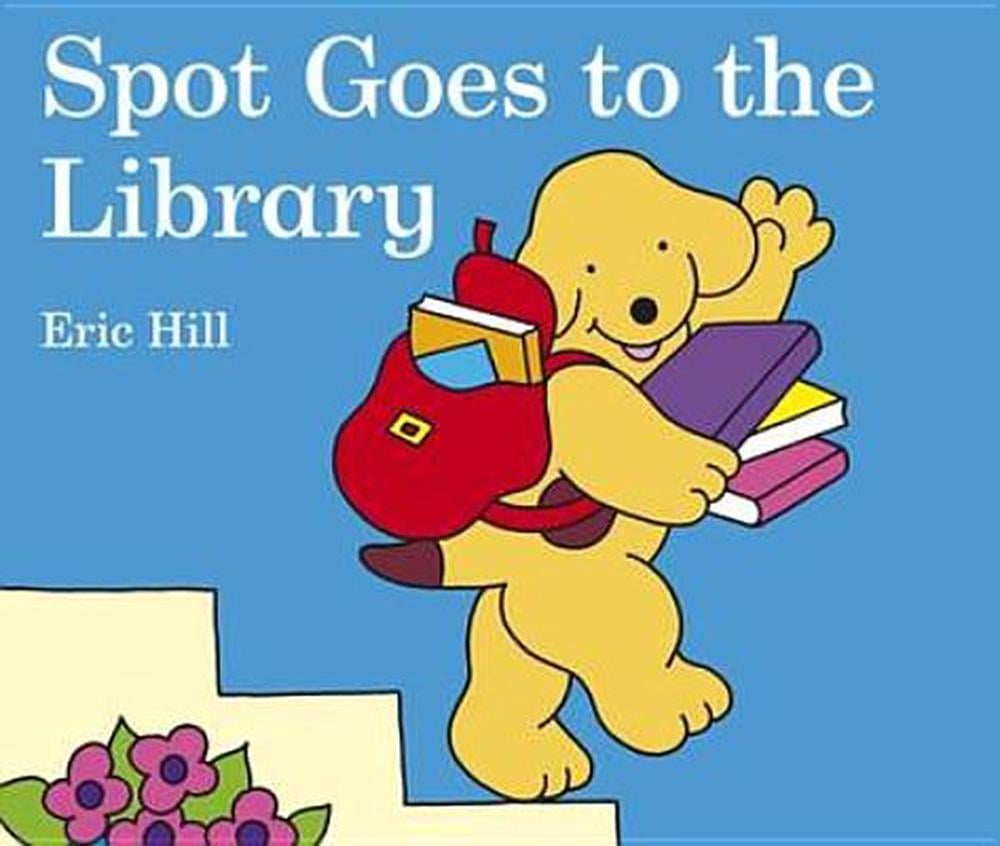 Spot Goes To The Library By Eric Hill English Hardcover Book Free