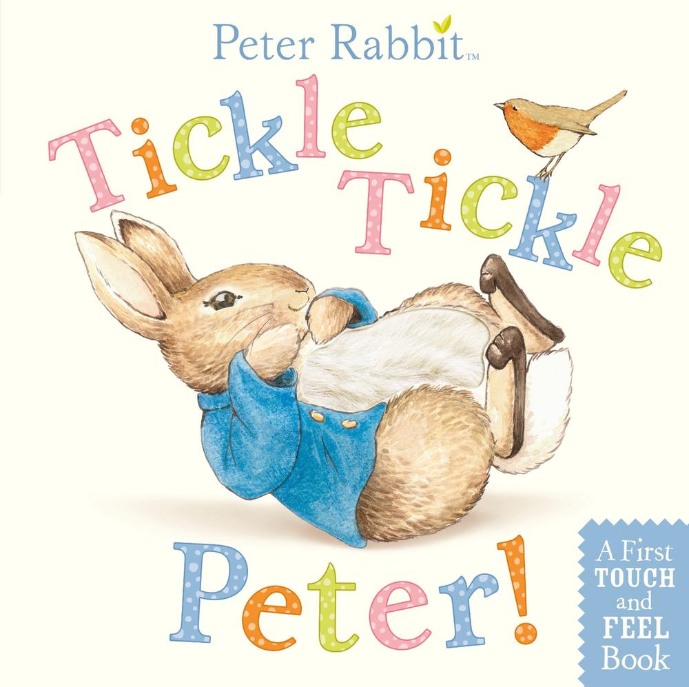 Tickle, Tickle, Peter!: A First Touch-and-Feel Book by Beatrix Potter (English) 