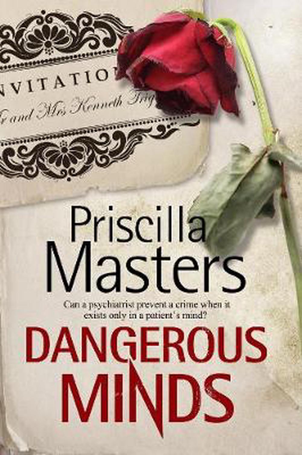 Dangerous Minds A New Forensic Psychiatry Mystery Series By Priscilla Masters H 9780727895233