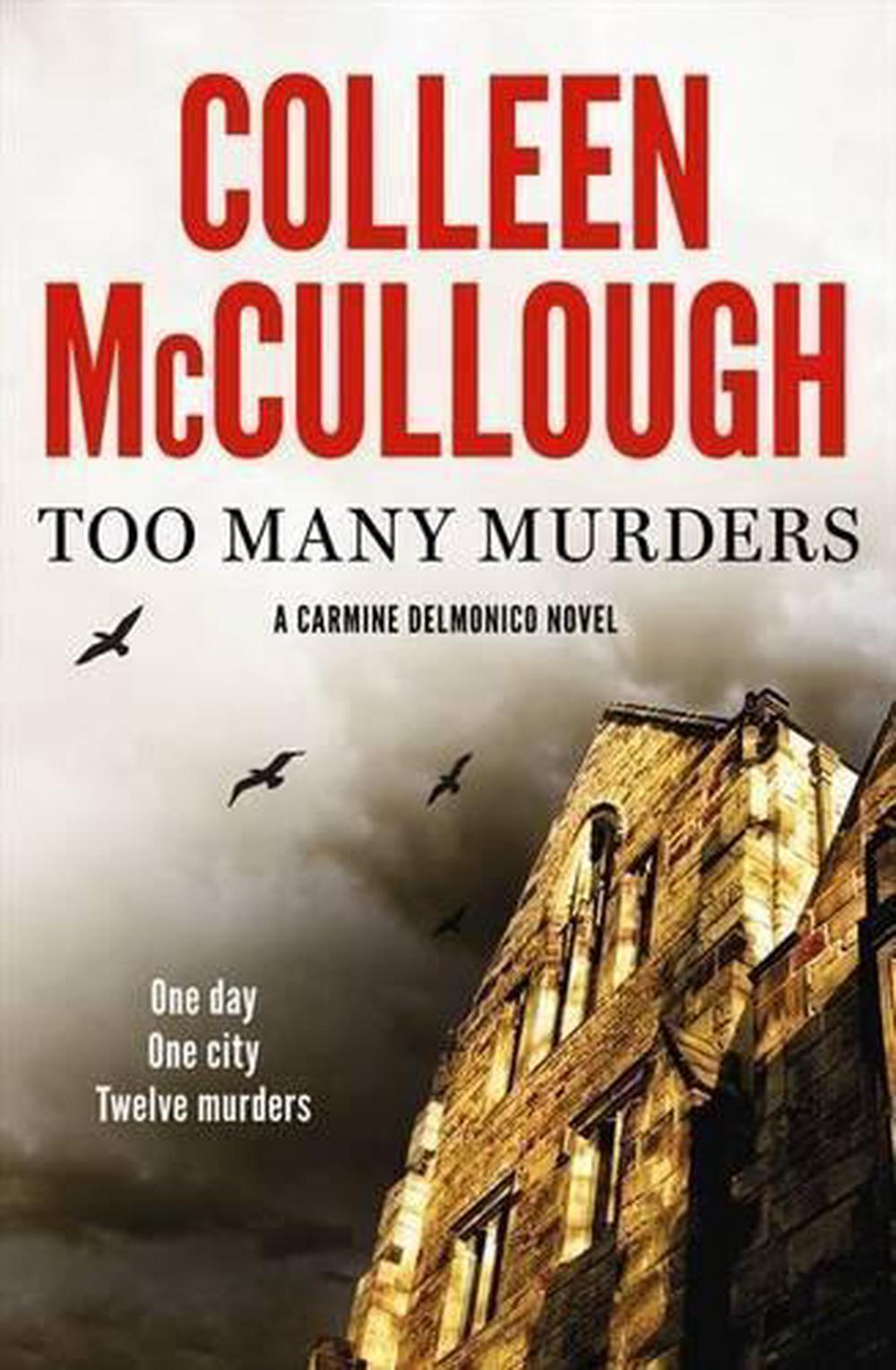 Too Many Murders by Colleen Mccullough (English) Paperback Book Free Shipping! 9780732287269 eBay Too Many Murders by Colleen Mccullough (English) Paperback Book Free Shipping! 9780732287269 eBay