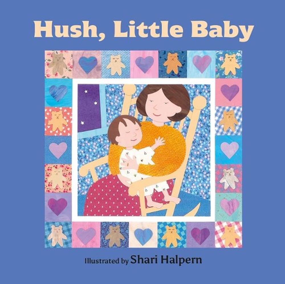 Hush, Little Baby by Shari Halpern (English) Board Books Book Free