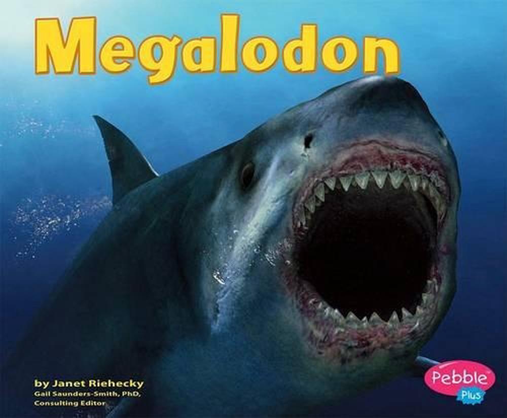 Megalodon by Janet Riehecky (English) Library Binding Book Free ...