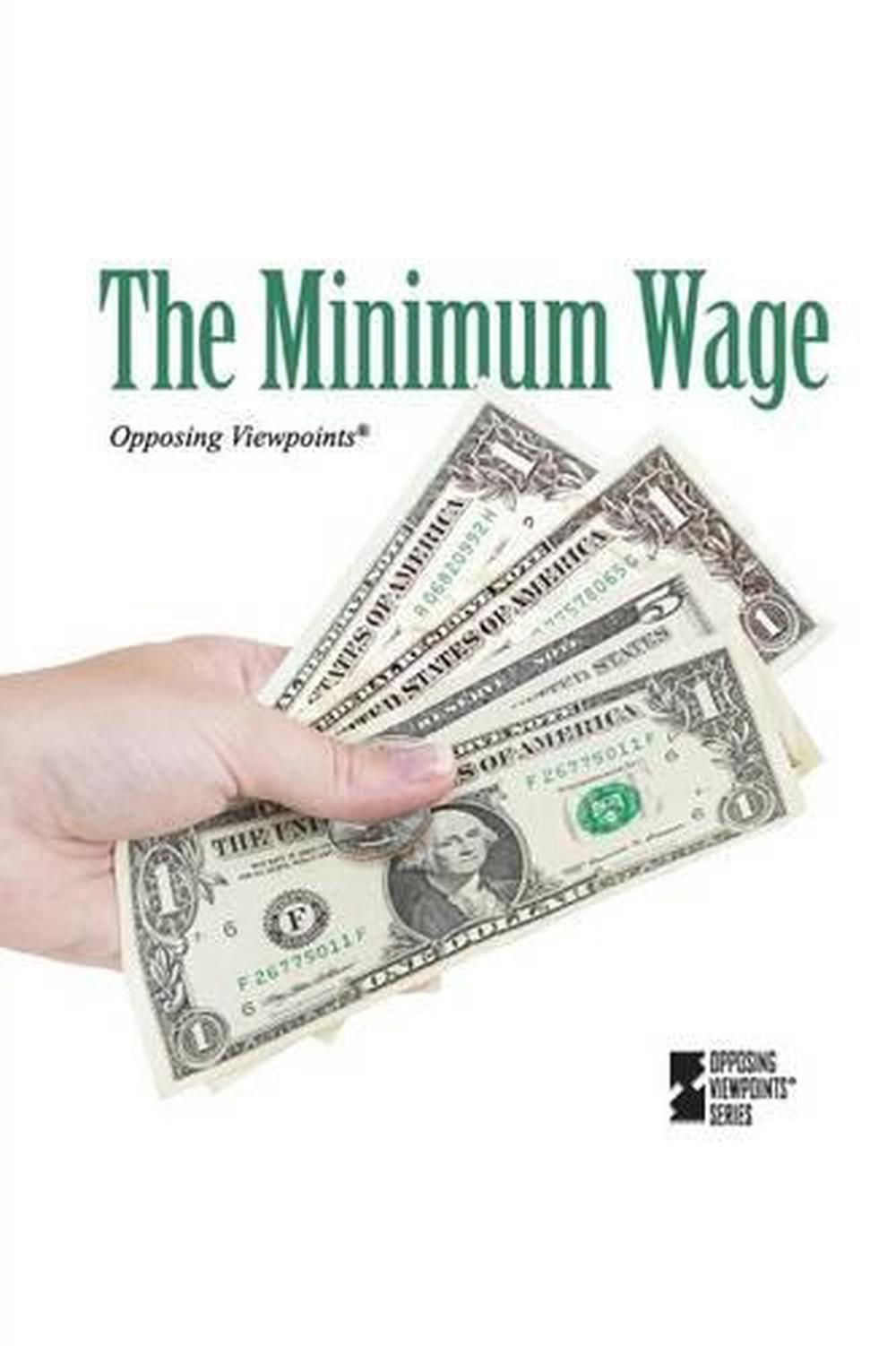 The Minimum Wage (English) Paperback Book Free Shipping! 9780737757422