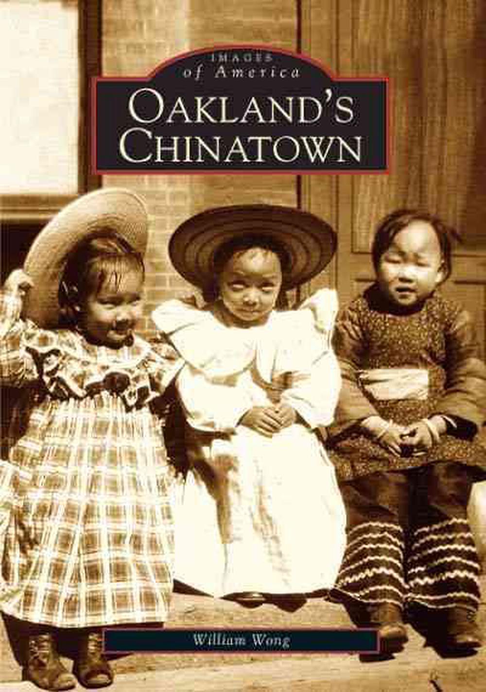 Oakland's Chinatown by William Wong (English) Paperback Book Free Shipping!