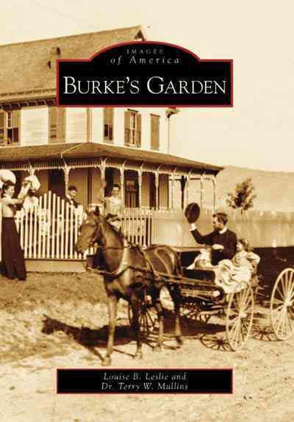 Burke's Garden By Louise B. Leslie (English) Paperback Book Free ...