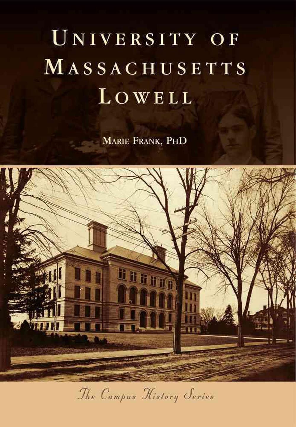 University Of Massachusetts Lowell By Marie Frank English Paperback Book Free 9780738575650 Ebay 