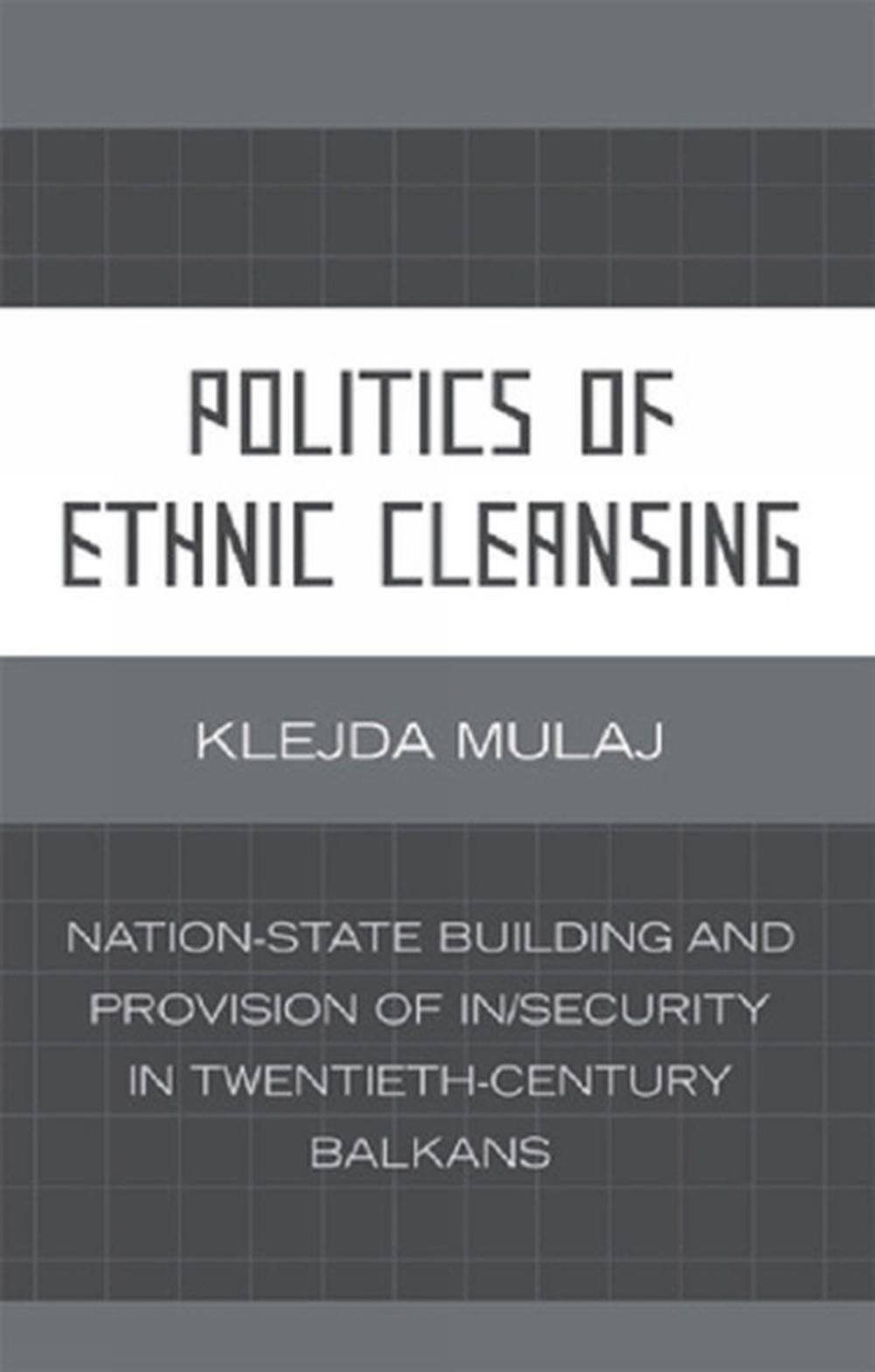 politics-of-ethnic-cleansing-nation-state-building-and-provision-of-in