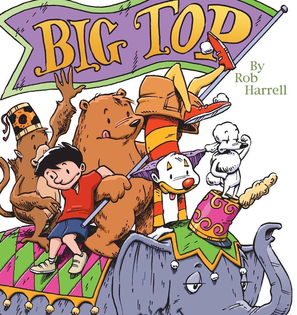 Big Top by Rob Harrell (English) Paperback Book Free Shipping