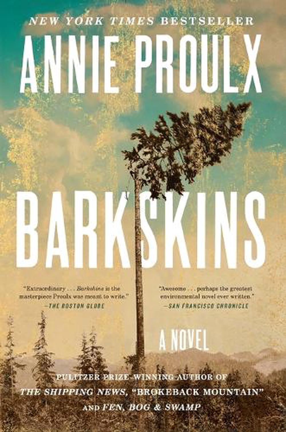 Barkskins: A Novel by Annie Proulx (English) Paperback Book