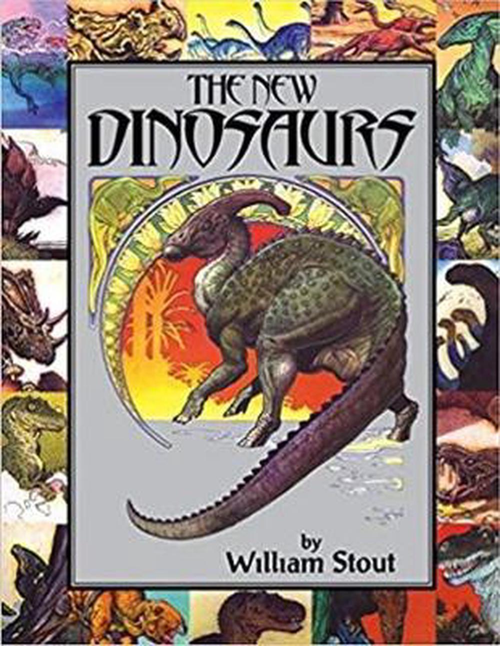 The New Dinosaurs by William Stout (English) Paperback Book Free