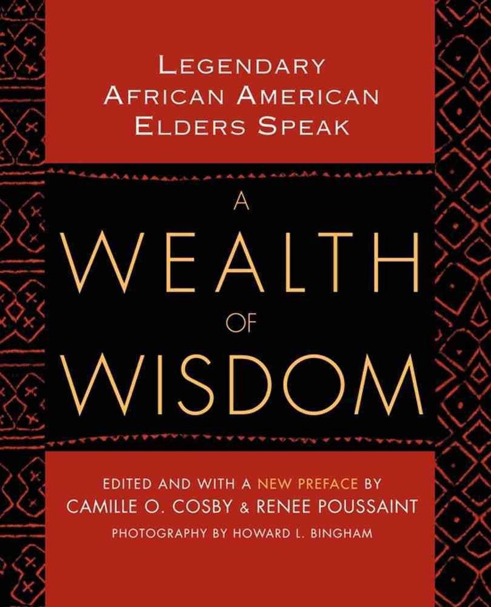 a-wealth-of-wisdom-legendary-african-american-elders-speak-by-howard