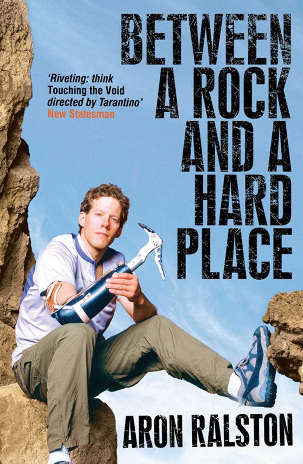 Between a Rock and a Hard Place by Aron Ralston (English) Paperback Book Free Sh 9780743495806 Between a Rock and a Hard Place by Aron Ralston (English) Paperback Book Free Sh 9780743495806
