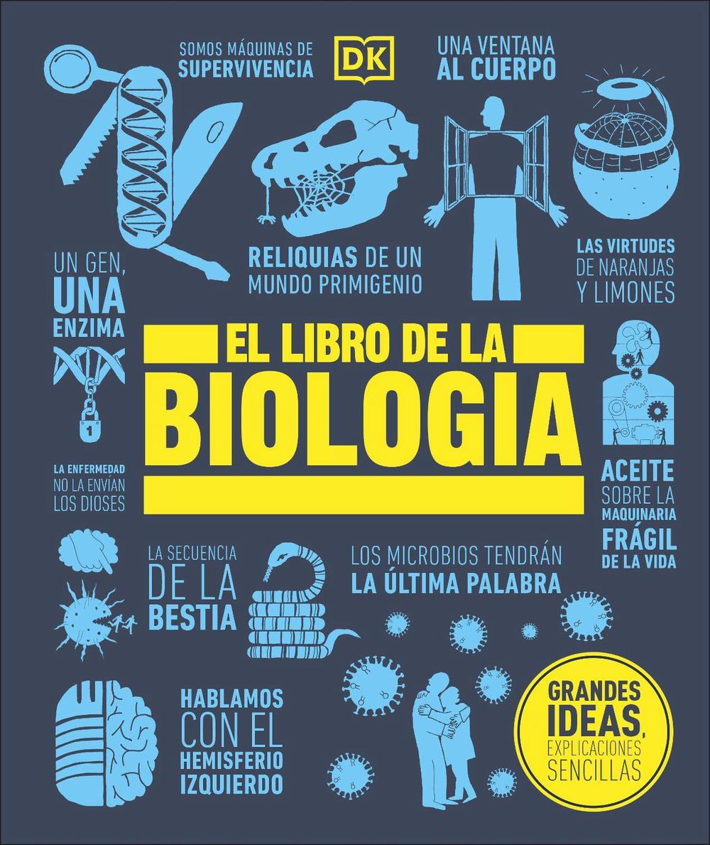 El libro de la biologia (The Biology Book) by DK (Spanish) Hardcover Book - Bild 1 von 1