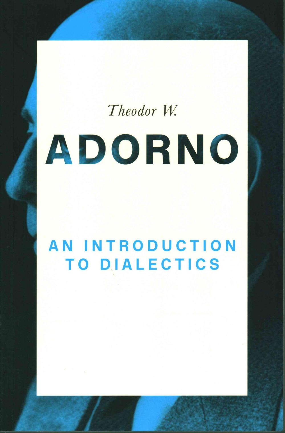 Dialectic of Enlightenment by Theodor W. Adorno