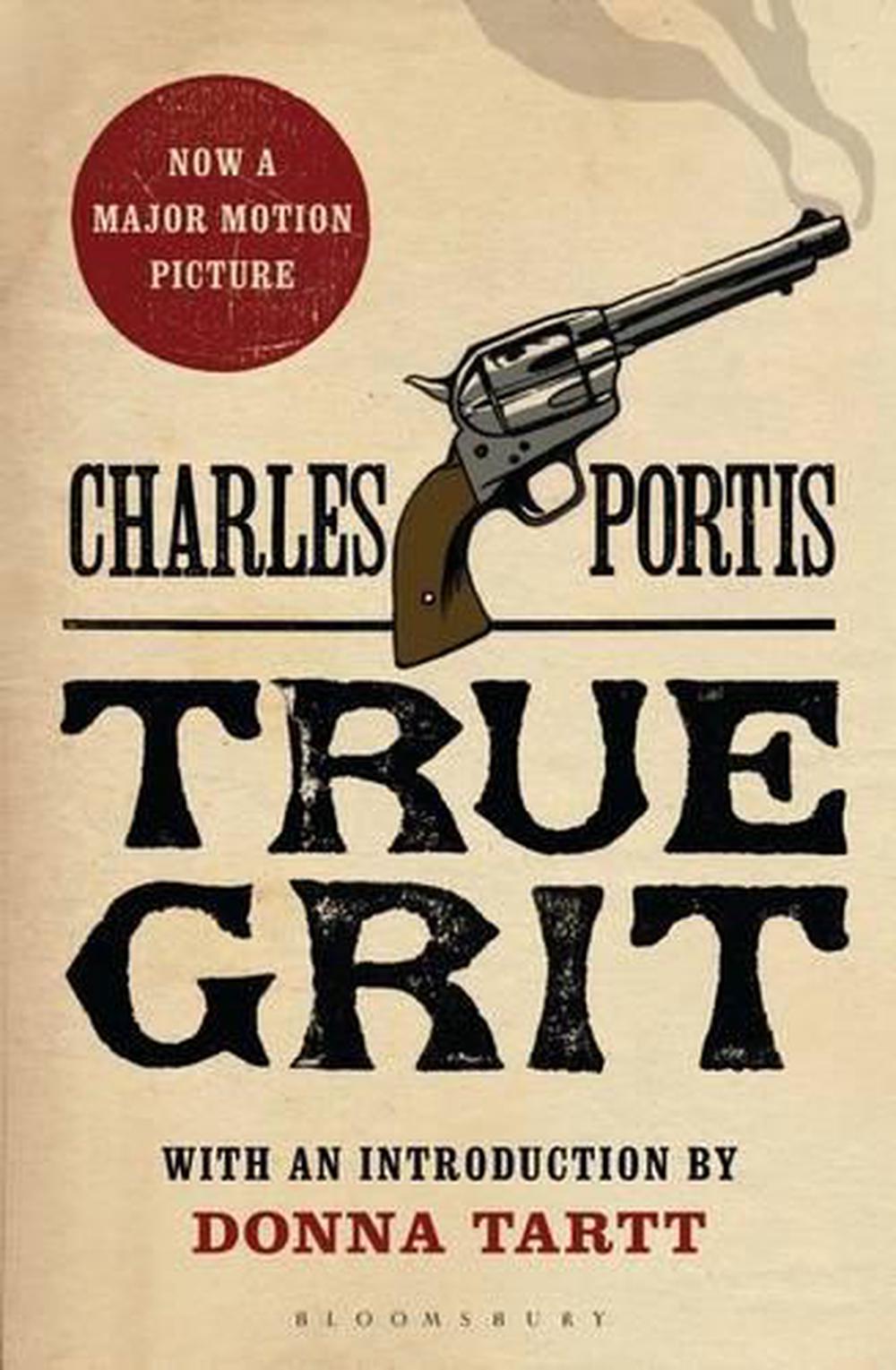 True Grit by Charles Portis