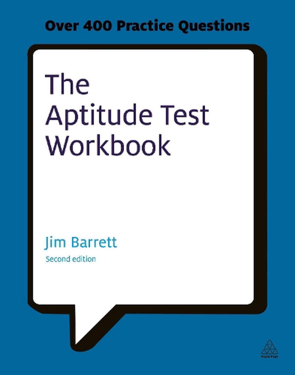 the-aptitude-test-workbook-discover-your-potential-and-improve-your-career-opti-9780749461904