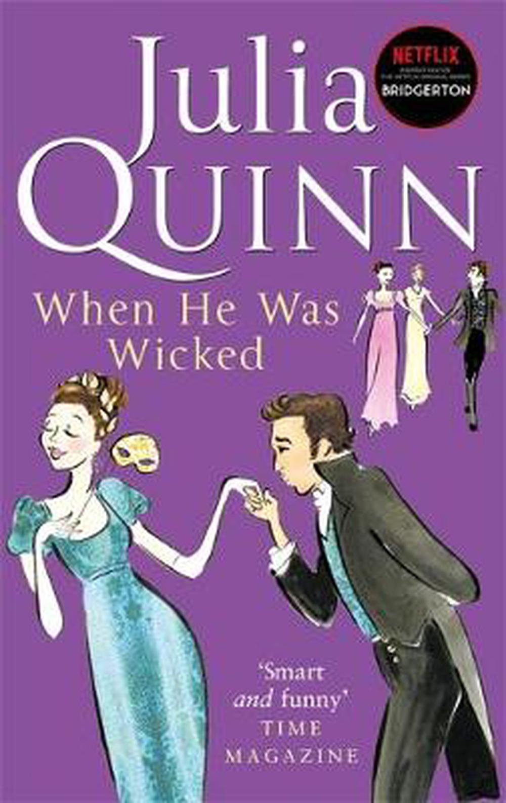 julia quinn when he was wicked summary